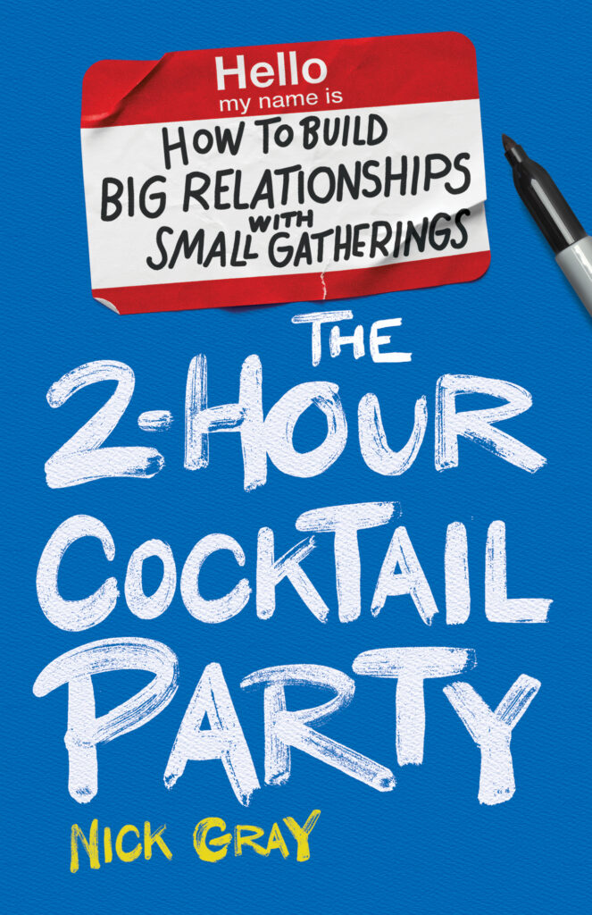 The 2-Hour Cocktail Party book by Nick Gray